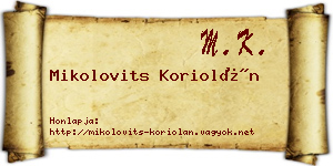 Mikolovits Koriolán névjegykártya